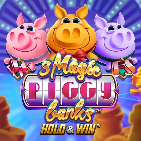 3 Magic Piggy Banks Hold & Win Slot — 24Magic Casino