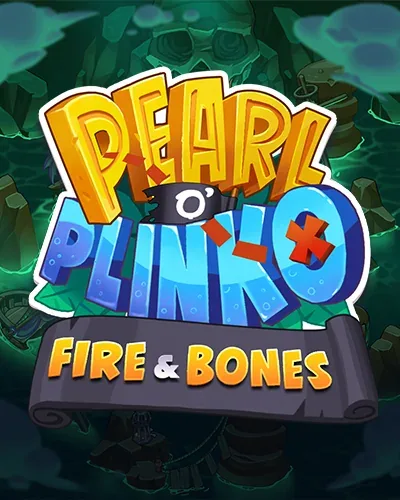Pearl o' Plinko - Fire & Bones Slot — 24Magic Casino